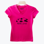 Camiseta para dama Panda Maybe Later Fucsia