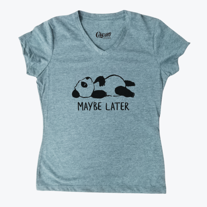 Camiseta para dama Panda Maybe Later gris